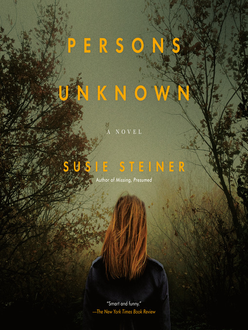 Title details for Persons Unknown by Susie Steiner - Available